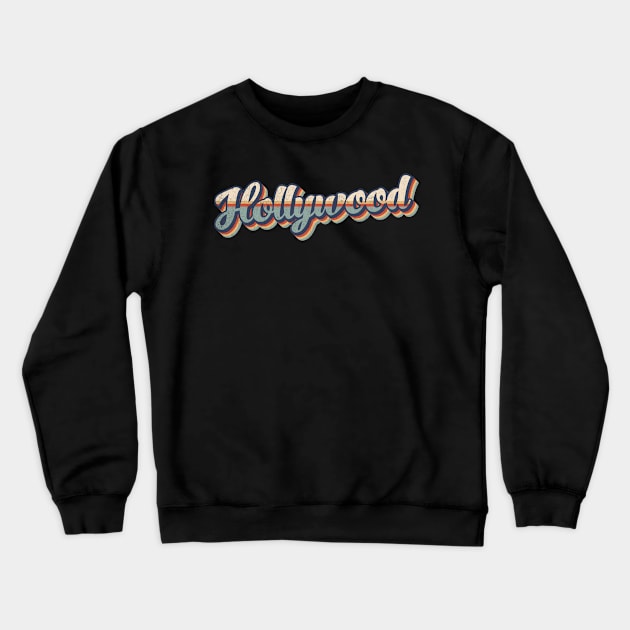 Hollywood // Retro Vintage Style Crewneck Sweatshirt by Stacy Peters Art